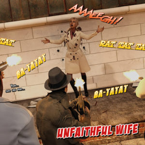 2018 - 02 - Unfaithful wife