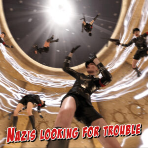 2020 - 18 - Nazis looking for trouble