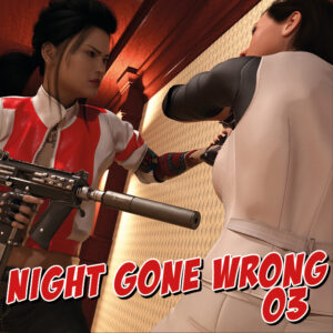 2022 - 31 - Night gone wrong 03