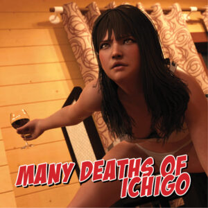 2024 - 07 - Many deaths of Ichigo A