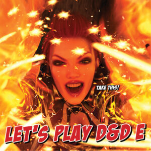 2025 - 14 - Let's play D&D E