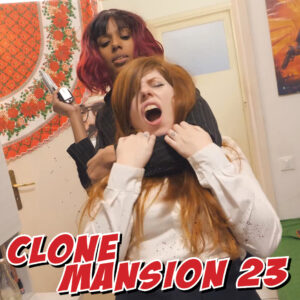 2025 - 05M - Clone Mansion 23 Human Shields