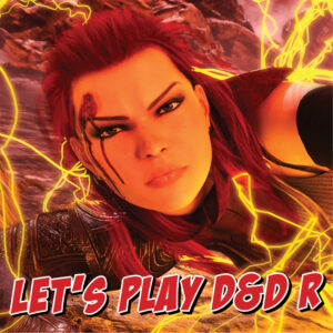 2026 - 17 - Let's play D&D R