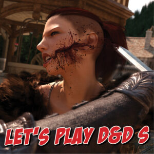 2026 - 20 - Let's play D&D S